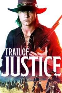 Trail of Justice (2023)